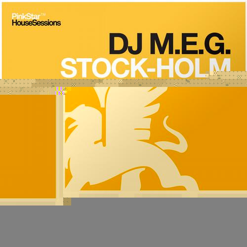 DJ M.E.G. - Stock-Holm.jpg