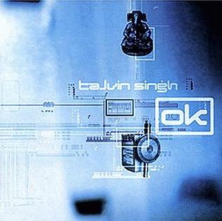 Обложка альбома «OK» (Талвина Сингха, 1998)