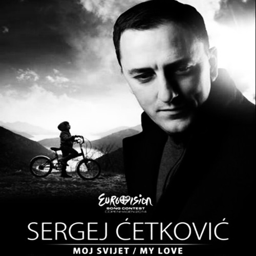 Sergej Ćetković – Moj Svijet (My Love).jpg