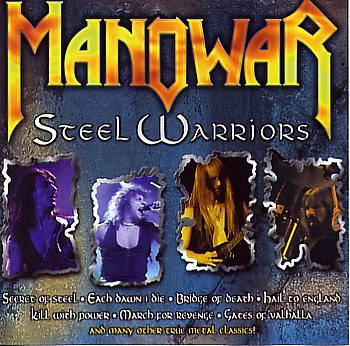 Обложка альбома «Steel Warriors» (Manowar, 1998)