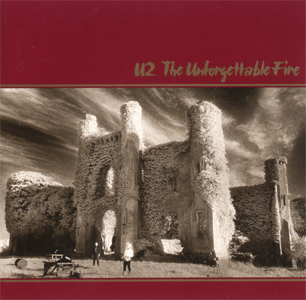 Обложка альбома «The Unforgettable Fire» (U2, 1984)