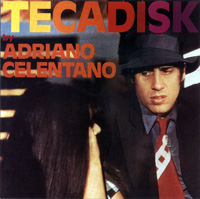 Обложка альбома «Tecadisk» (Адриано Челентано, 1977)
