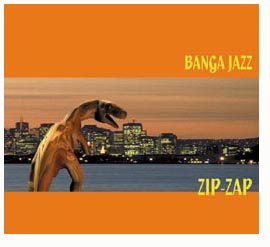 Обложка альбома «Zip-Zap» (группы «Banga Jazz», 2001)