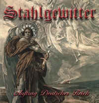 Обложка альбома «Auftrag Deutsches Reich» (Stahlgewitter, 2006)
