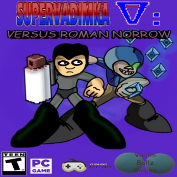 Super Vadimka V- Versus Roman Norrow.png